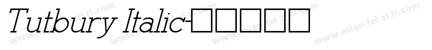 Tutbury Italic字体转换